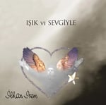 İlhan İrem - Işık ve Sevgiyle - Plak