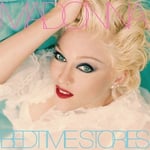 Madonna - Bedtime Stories (The Untold Chapter) - CD