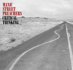 Manic Street Preachers - Critical Thinking (Limited Edition) (Clear Vinyl) - Plak