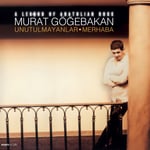 Murat Göğebakan - Merhaba  Unutulmayanlar - Plak