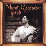 Murat Göğebakan - Yaralı - Plak