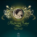 Müzeyyen Senar - Saklı Kayıtlar 1934 - 1996 - Plak