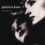 Patricia Kaas - Scène De Vie (180g) (Limited Numbered Edition) (White Vinyl) - Plak