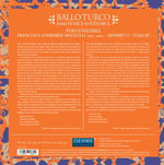 Pera Ensemble, Mehmet C. Yeşilçay, Francesca Lombardi Mazzulli - Pera Ensemble - Ballo Turco (From Venice to Istanbul) Plak