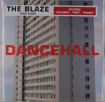 The Blaze - Dancehall - Plak