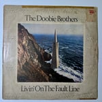 The Doobie Brothers – Livin' On The Fault Line - Dönem Baskı Plak