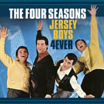 The Four Seasons - Jersey Boys 4 Ever+2 - Plak