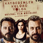 Toygar Işıklı, Çeşitli Sanatçılar - Kaybedenler Kulübü Yolda - Orijinal Film Müzikleri - Plak