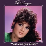 Tüdanya - Seni Sevmeyen Ölsün - Plak