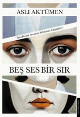 Aslı AktümenTürk RomaniBeş Ses Bir Sır