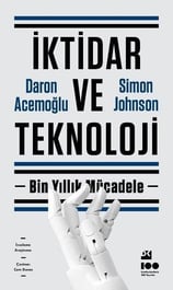 Daron AcemoğluDünya Siyaseti ve Politikasıİktidar ve Teknoloji - Bin Yıllık Mücadele