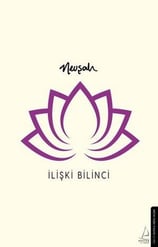 NevşahKişisel Gelişim Kitaplarıİlişki Bilinci