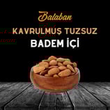 Balaban Kavrulmuş Tuzsuz Badem İçi
