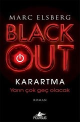 Marc ElsbergKorku Kitapları & Gerilim KitaplarıBlackout - Karartma