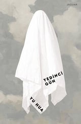 Yu HuaDünya RomanYedinci Gün