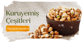 Kuruyemiş Çeşitleri