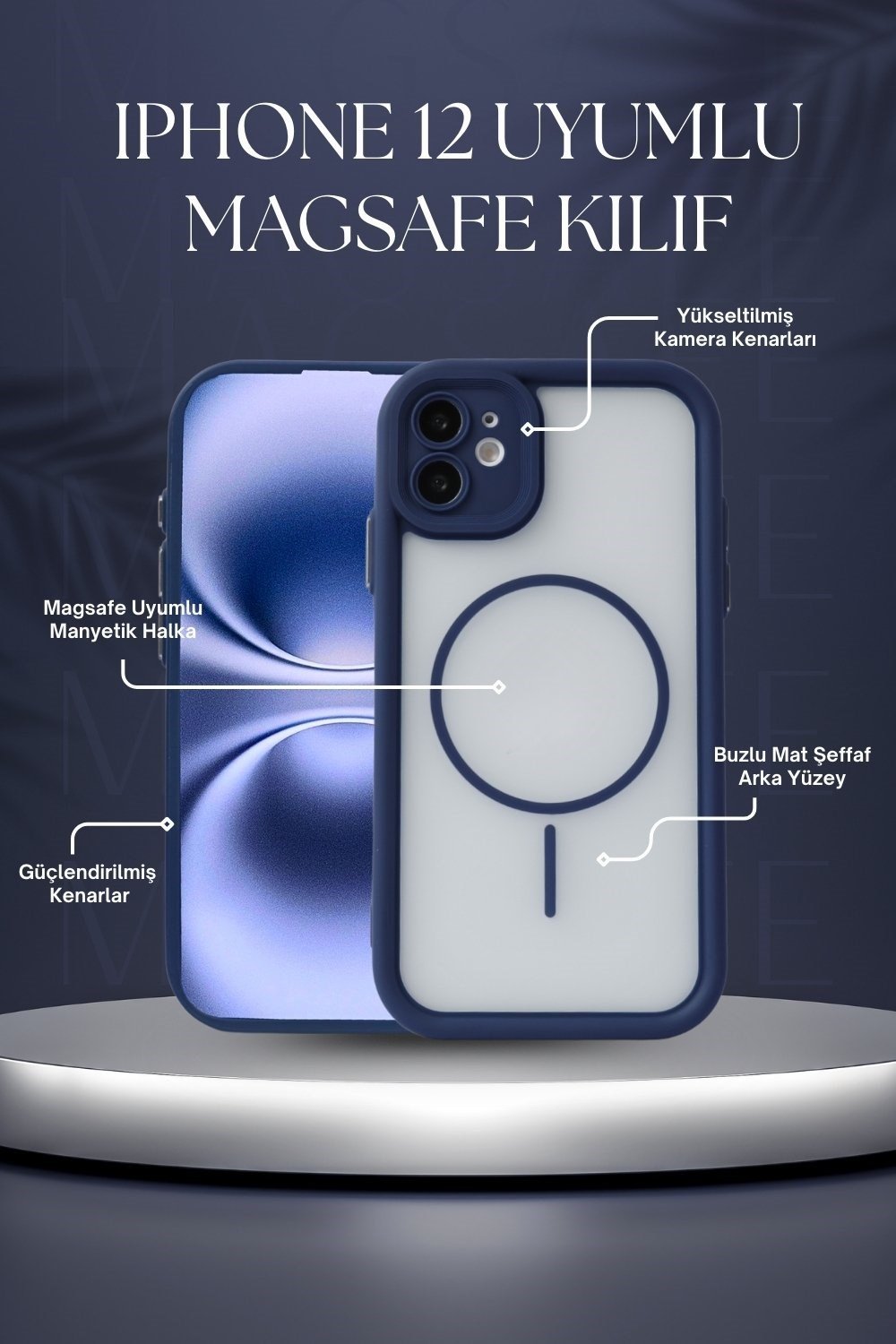 iPhone 12 Kılıf – Kamera Korumalı – MagSafe Uyumlu – Lacivert Renk – Mat Silikon Telefon Kılıfı