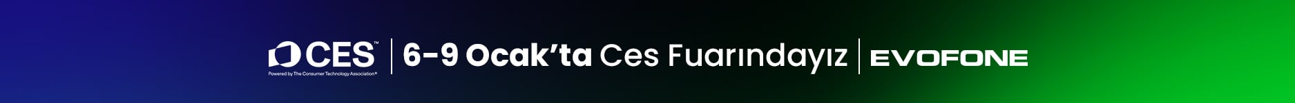 CES 6-9 Ocak’ta Ces Fuarındayız - Evofone