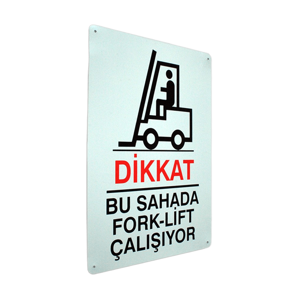 metal-levha-dikkat-forklift-calisiyor--e-9687.png