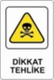 Uyarı Levhası Dikkat Tehlike 16*24Cm-Yul 309