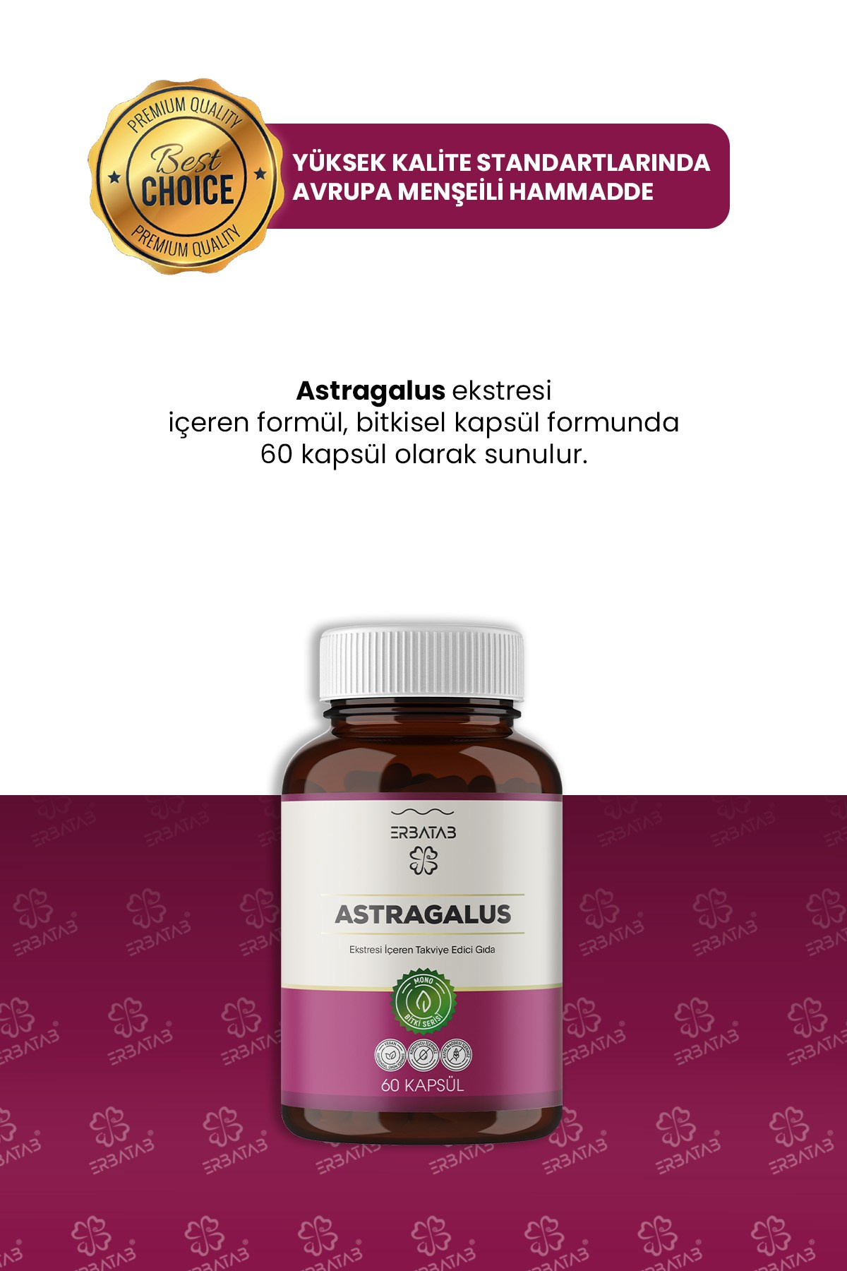 Erbatab Astragalus Çin Geveni Ekstresi 60 Kapsül 