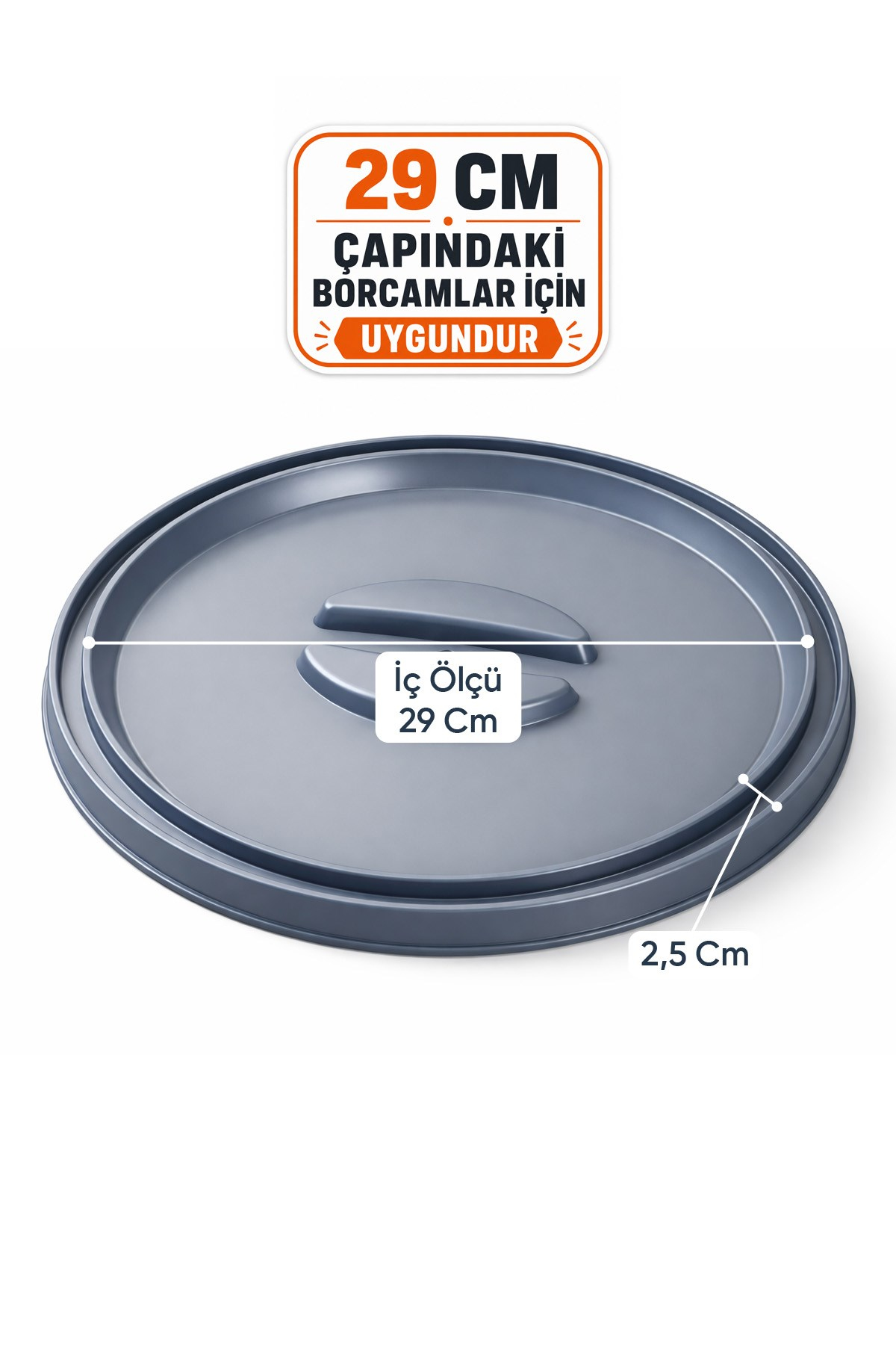 Gri Renk Yuvarlak Borcam Kapağı Sızdırmaz Ve Dayanıklı Plastik Malzemeli Gıda Saklama Kapağı 29 CM