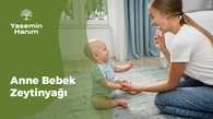 anne bebek zeytinyağı