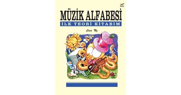 MÜZİK ALFABESİ İLK TEORİ KİTABIM