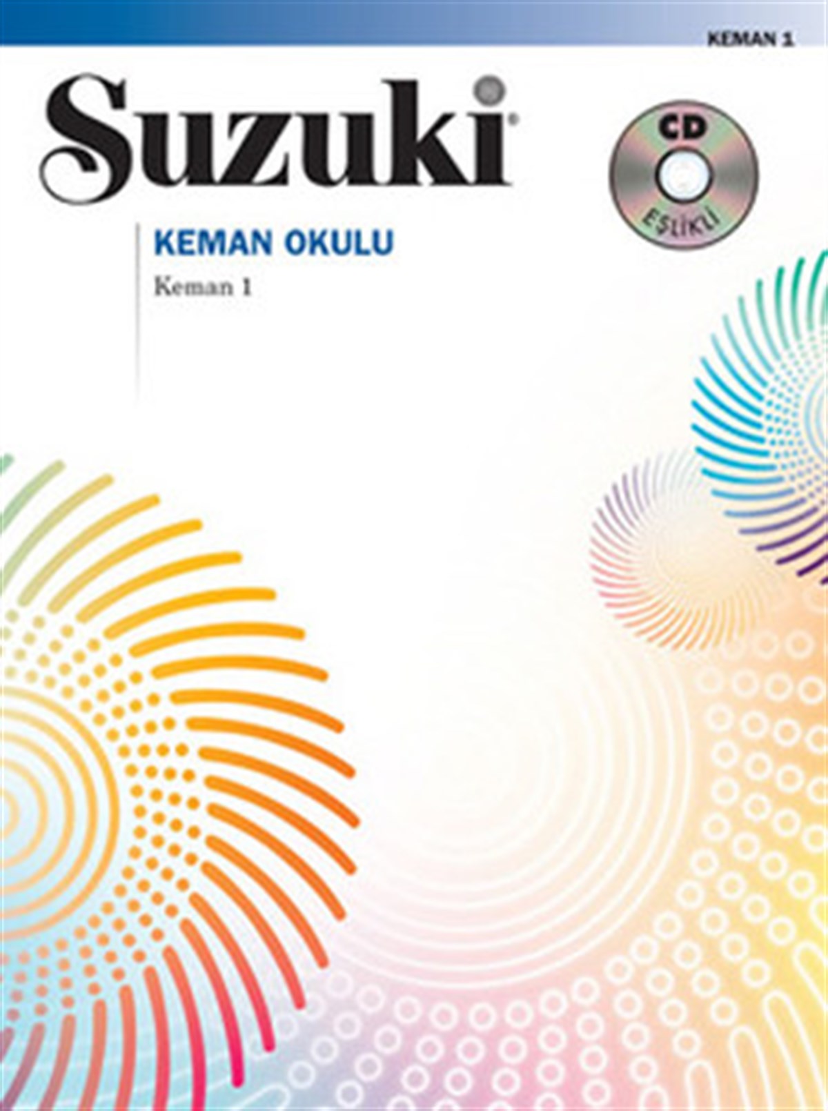 Suzuki Keman Okulu - Keman 1 GÜNCEL BASKI