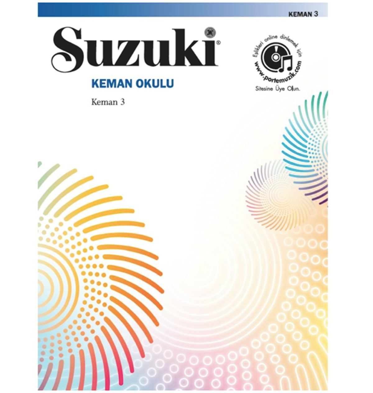 Suzuki Keman Okulu - Keman 3 GÜNCEL BASKI