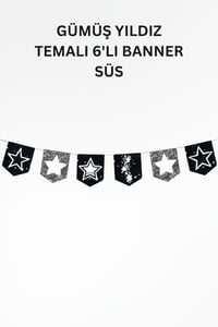 Gümüş Yıldız Temalı Doğum Günü Parti Seti – İyi Ki Doğdun Banner, Tavan Sarkıt, Gözlük, Pasta Süsü ve Mısır Kutusu