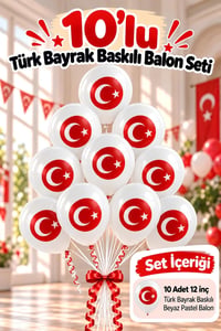 Türk Bayrağı Baskılı Beyaz Lateks Balon 10'lu Set – 12 İnç Milli Bayram Parti Balonu
