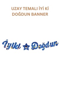 Uzay Temalı Parti Seti – Tavan Sarkıt, İyi ki Doğdun Banner, 3D Gözlük, Pasta Figürü ve Mısır Kutusu