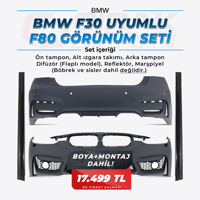 BMWBMW F30 UYUMLU F80 GÖRÜNÜM SET | BOYA MONTAJ DAHİLBOYA MONTAJ DAHİL KAMPANYASI