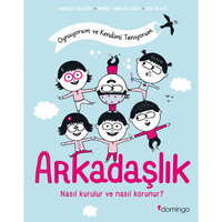 DomingoDomingo Yayınevi - Arkadaşlık: Nasıl Kurulur ve Nasıl Korunur? (Oynuyorum ve Kendimi Tanıyorum)9786051983264