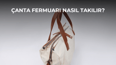 Çanta Fermuarı Nasıl Takılır?