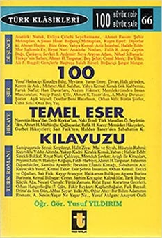 100 Temel Eser Kılavuzu Yusuf Yıldırım Toker Yayınları
