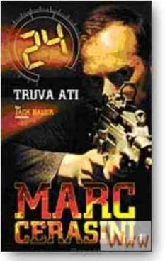 24 Truva Atı Bir Jack Bauer Romanı Marc Cerasini Artemis Yayınları