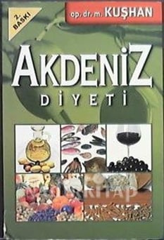 Akdeniz Diyeti M. Kuşhan Kuşhan Klinik