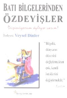 Batı Bilgelerinden Özdeyişler Veysel Dinler Beyaz Yayınları