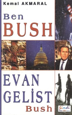 Ben Bush Evan Gelist Şimdi Yayınları
