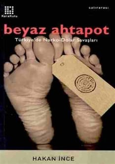 Beyaz ahtapot Hakan İnce Karakutu Yayınları