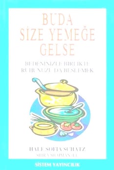 Buda Size Yemeğe Gelse Hale Sofia Schatz , Shira Shaiman Sistem Yayıncılık