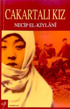 Cakartalı Kız Necip El Keylani Elif Yayınları
