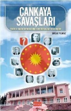 Çankaya Savaşları Ensar Yılmaz Birey Yayıncılık