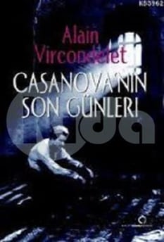 Casanovanın Son Günleri Alain Vircondelet Dharma Yayınları