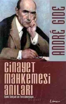 Cinayet Mahkemesi Anıları Andre Gide Liman Kitapları