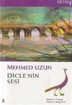 Diclenin Sesi Mehmet Uzun Gendaş Yayınları