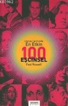 Dünya Tarihinde 100 Eşcinsel Paul Russell Neden Kitap