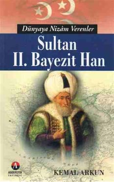 Dünyaya Nizam Verenler : Kanuni Sultan Süleyman Han Kemal Arkun Akademisyen Yayınevi